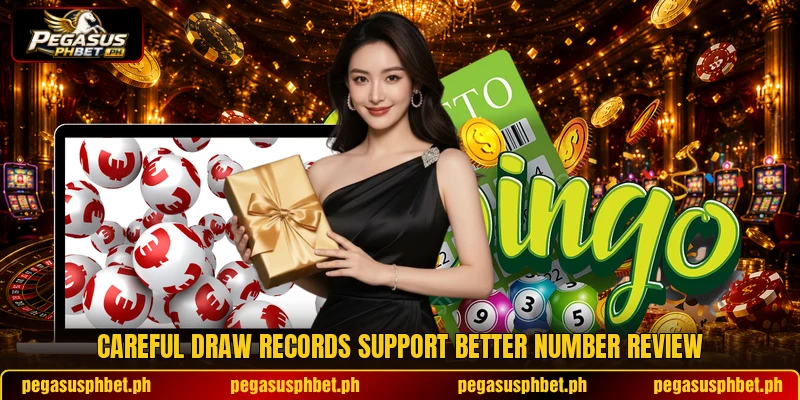 Careful draw records support better number review