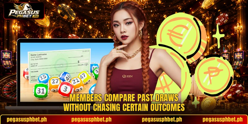 Members compare past draws without chasing certain outcomes Members compare past draws without chasing certain outcomes