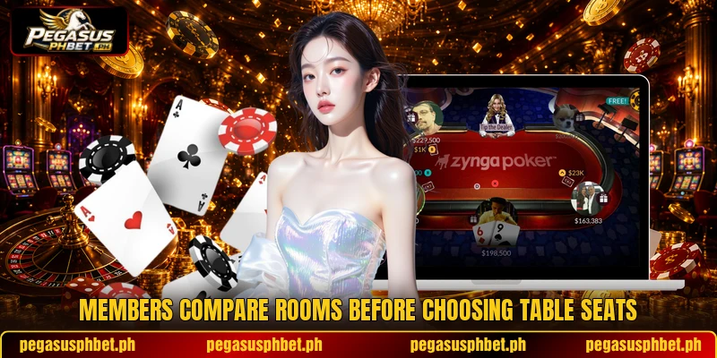 Members compare rooms before choosing table seats Members compare rooms before choosing table seats