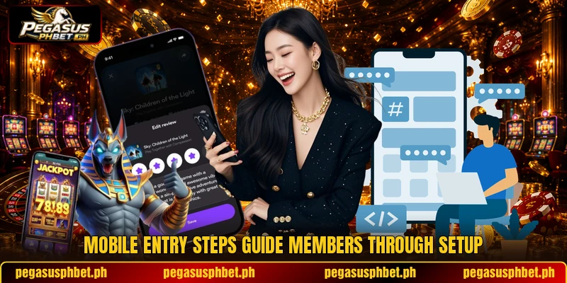 Mobile entry steps guide members through setup