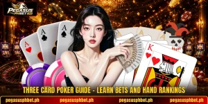 Three Card Poker Guide - Learn Bets And Hand Rankings